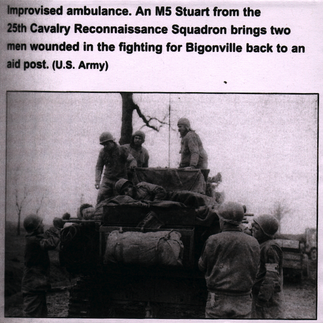 Image: Improvised ambulance. An M5 Stuart from the 25th Cavalry Reconnaissance Squadron brings two men wounded in the fighting for Bigonville back to an aid post. (U.S. Army)